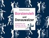 Borstenvieh und Donauwalzer