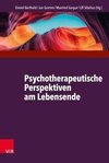 Psychotherapeutische Perspektiven am Lebensende