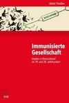 Immunisierte Gesellschaft