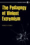 The Pedagogy of Violent Extremism