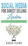 Social Media for Direct Selling Leaders