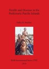 Health and Disease in the Prehistoric Pacific Islands