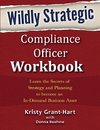 Wildly STRATEGIC Compliance Officer Workbook