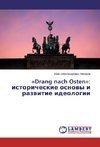 «Drang nach Osten»: istoricheskie osnovy i razvitie ideologii