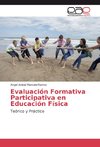 Evaluación Formativa Participativa en Educación Física