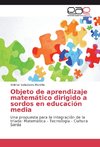 Objeto de aprendizaje matemático dirigido a sordos en educación media