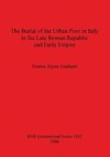 The Burial of the Urban Poor in Italy in the Late Roman Republic and Early Empire