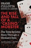 The Rise And Fall Of A 'Casino' Mobster