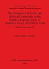 The Emergence of Social and Political Complexity in the Shashi-Limpopo Valley of Southern Africa, AD 900 to 1300