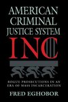 American Criminal Justice System Inc