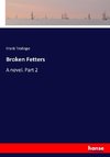 Broken Fetters