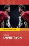 Amphitryon: Molière. Text und Kommentar