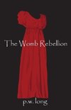 The Womb Rebellion