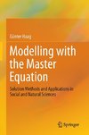 Modelling with the Master Equation