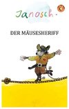 Der Mäusesheriff