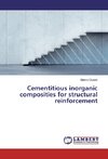 Cementitious inorganic composities for structural reinforcement