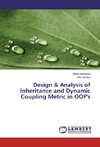 Design & Analysis of Inheritance and Dynamic Coupling Metric in OOP's