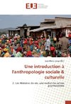 Une introduction à l'anthropologie sociale & culturelle