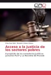 Acceso a la justicia de los sectores pobres