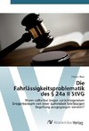 Die Fahrlässigkeitsproblematik des § 24a II StVG