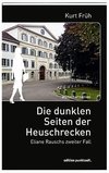 Die dunklen Seiten der Heuschrecken