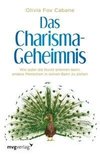 Das Charisma-Geheimnis