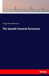 The Spanish Pastoral Romances