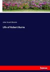 Life of Robert Burns