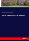 The Life and Writings of T.W. Robertson