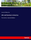 Life and Society in America