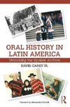 Carey, D: Oral History in Latin America