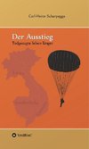 Der Ausstieg