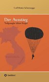 Der Ausstieg