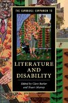 The Cambridge Companion to Literature and             Disability