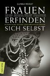 Frauen erfinden sich selbst