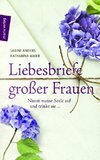 Liebesbriefe großer Frauen