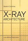 X-Ray Architecture