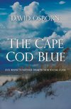 The Cape Cod Blue