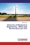 Elements of Mechanical Engineering - MCQs and Numerical as per GTU