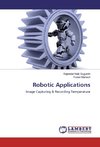 Robotic Applications