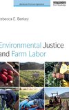 Environmental Justice and Farm Labor