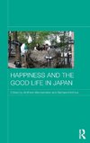 Happiness and the Good Life in Japan