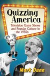 Dunn, M:  Quizzing America