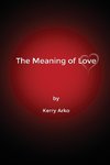 The Meaning of Love