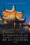 El problema de los valores y la sociología de la cultura 1933