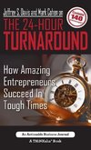 Jeffrey S. Davis and Mark Cohen on The 24-Hour Turnaround