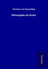 Philosophie als Kunst