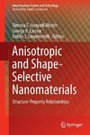 Anisotropic and Shape-Selective Nanomaterials