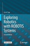 Exploring Robotics with ROBOTIS Systems