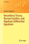 Nevanlinna Theory, Normal Families, and Algebraic Differential Equations